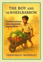 The Boy and the Wheelbarrow