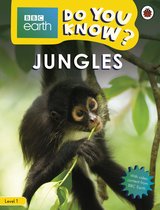 Do You Know? 1 - Do You Know? Level 1 – BBC Earth Jungles