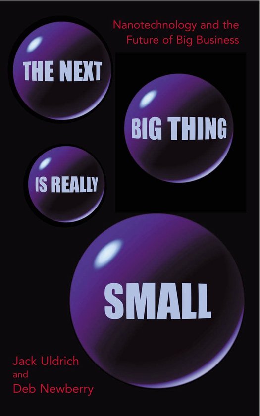 The Next Big Thing Is Really Small - cover