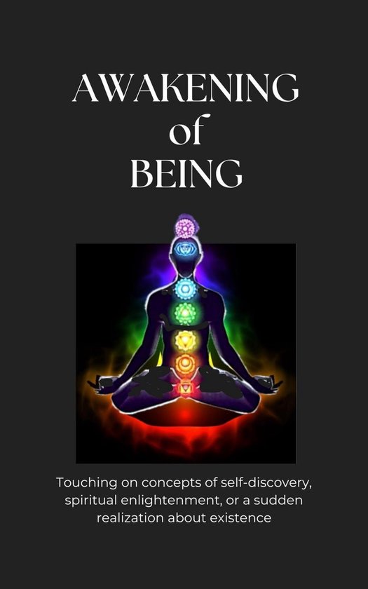 Awakening of Being