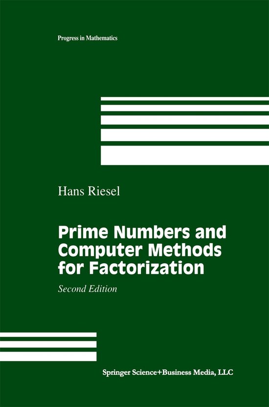 Prime Numbers and Computer Methods for Factorization - cover