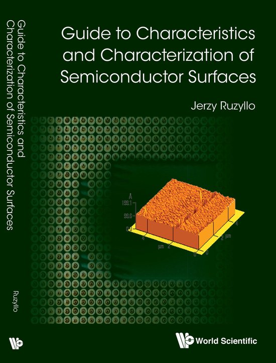 Guide to Characteristics and Characterization of Semiconductor Surfaces ...