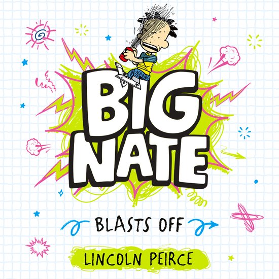 Big Nate- Big Nate Blasts Off - cover