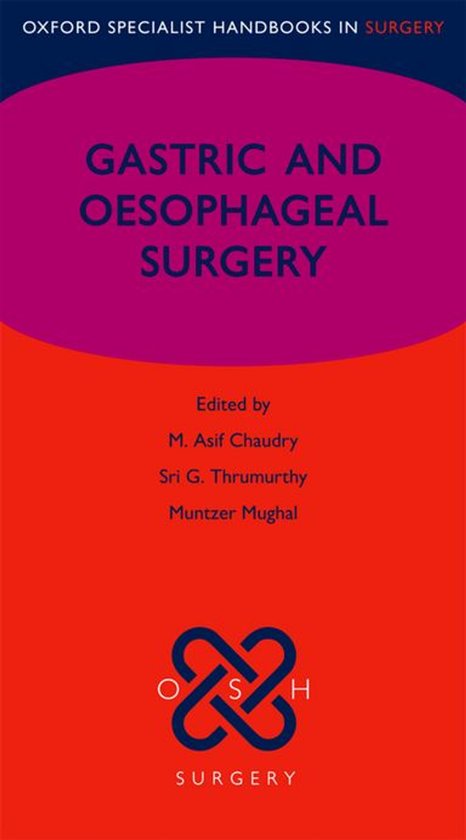 Oxford Specialist Handbooks in Surgery - Gastric and Oesopha ... - cover