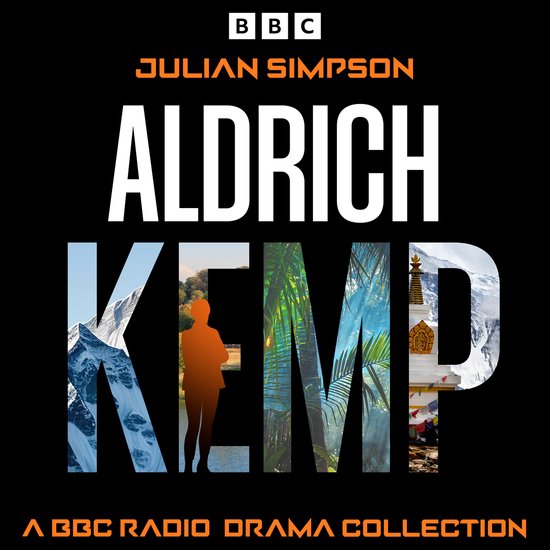 Aldrich Kemp: A BBC Radio Drama Collection - cover