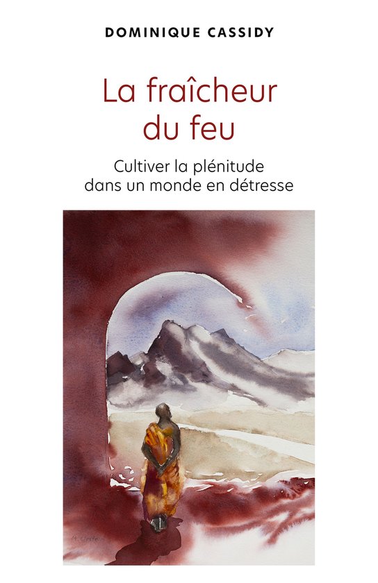 La fraîcheur du feu