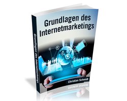 Grundlagen des Internetmarketings