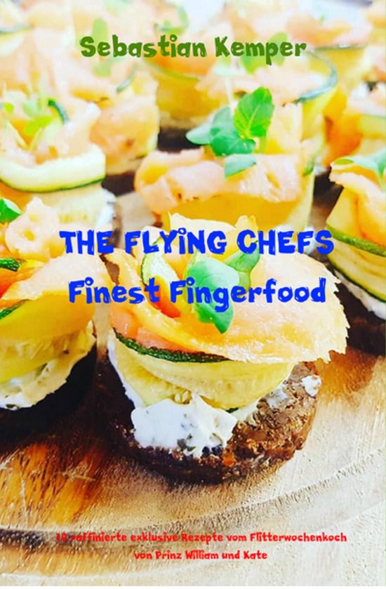 THE FLYING CHEFS Themenkochbücher 56 - THE FLYING CHEFS Fin ... - cover