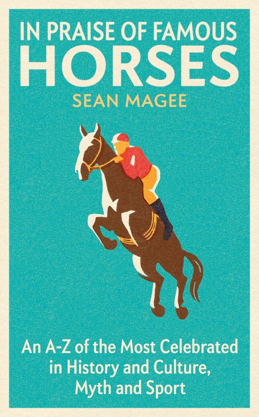 In Praise of Famous Horses - cover