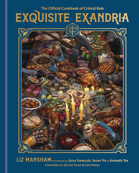 Critical Role - Exquisite Exandria: The Official Cookbook of ... - cover