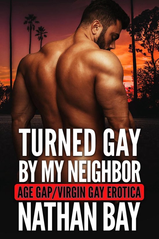 Turned Gay by My Neighbor