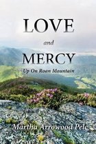 Love and Mercy - Up On Roan Mountain