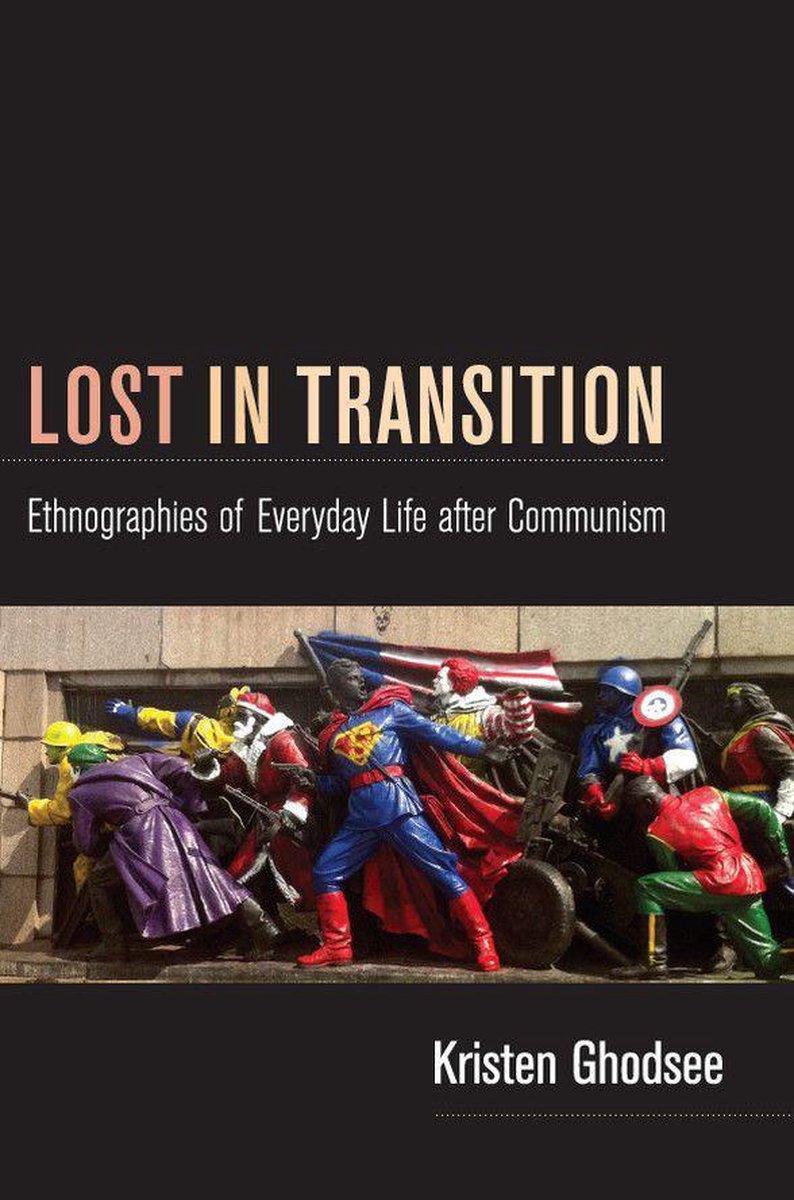 Lost in Transition - Kristen Ghodsee