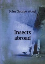 Insects abroad