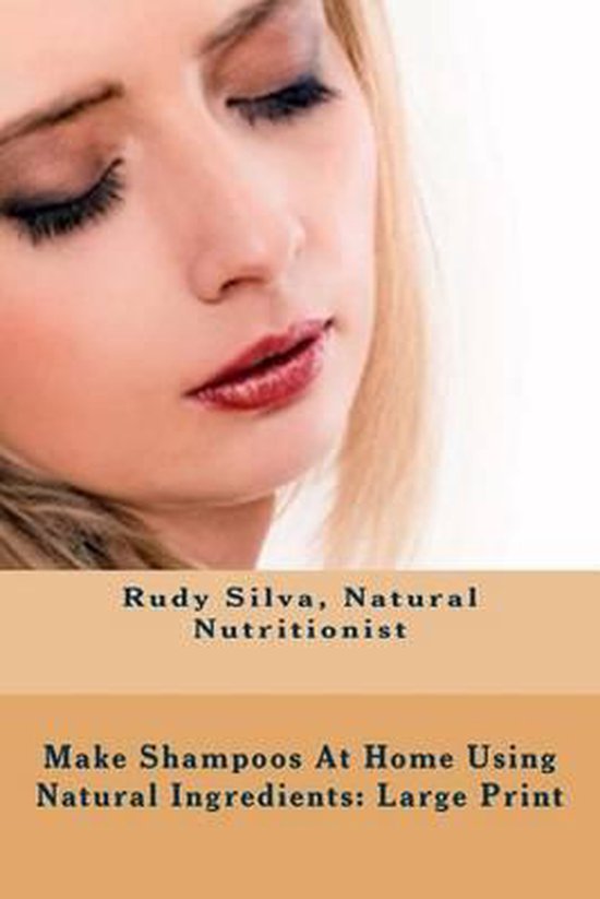 Make Shampoos At Home Using Natural Ingredients - cover