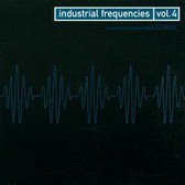 Industrial Frequencies IV