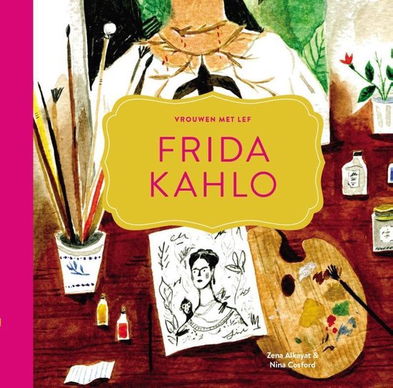 Vrouwen met lef 2 - Frida Kahlo - Zena Alkayat | Nextbestfoodprocessors.com