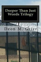 Deeper Than Just Words Trilogy