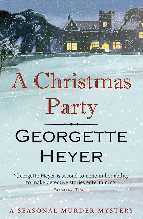 Boekomslag van "A Christmas Party" van Georgette Heyer. Een winterse scène met een landhuis in de sneeuw.