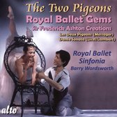 Two Pigeons: Royal Ballet Gems