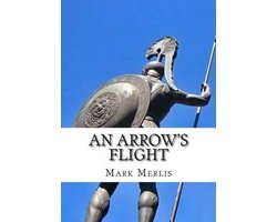 An Arrow's Flight