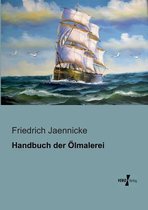 Handbuch der Ölmalerei