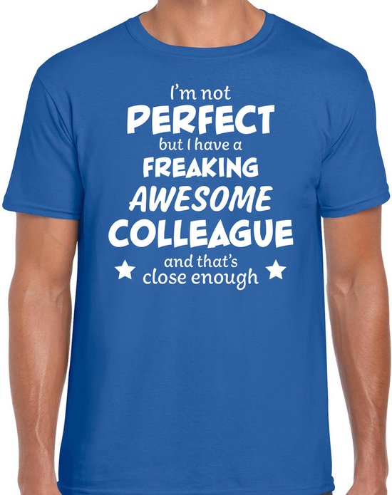 Freaking awesome colleague / collega cadeau t-shirt blauw heren - kado shirt / verjaardag cadeau S
