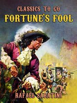 Classics To Go - Fortune's Fool