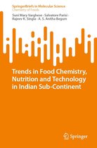 SpringerBriefs in Molecular Science -  Trends in Food Chemistry, Nutrition and Technology in Indian Sub-Continent