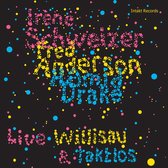 Irène Schweizer, Fred Anderson, Hamid Drake - Willisay & Taktlos (Live) (CD)