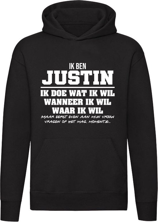 Justin | verjaardagkado | verjaardag kado | cadeau | grappig | jarig | Unisex | Trui | Sweater | Hoodie | Capuchon | Zwart