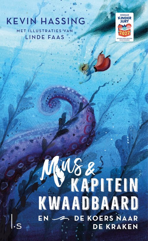 Boek 'Mus & kapitein Kwaadbaard en de koers naar de Kraken' met een jongen die uit de zee valt en een reuzeninktvis.