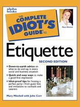 The Complete Idiot's Guide to Etiquette, 2e