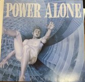 Power Alone - Rather Be Alone (CD)