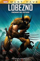 Marvel Must-Have-Lobezno-Enemigo del Estado