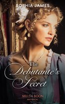 The Debutante's Secret (Mills & Boon Historical)