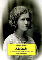 Le indagini del maresciallo Gatti 2 - Adelaide