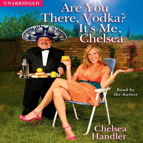 Are You There, Vodka? It's Me, Chelsea - cover