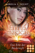 Fabula Magicae 2 - Fabula Magicae 2: Das Erbe der Bücherwelt