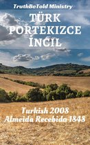 Parallel Bible Halseth Turkish 6 - Türk Portekizce İncil