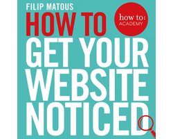 How To: Academy3- How To Get Your Website Noticed