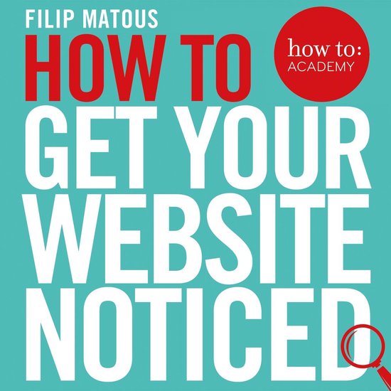 How To: Academy3- How To Get Your Website Noticed - cover