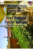 Why Bologna - Perché Bologna