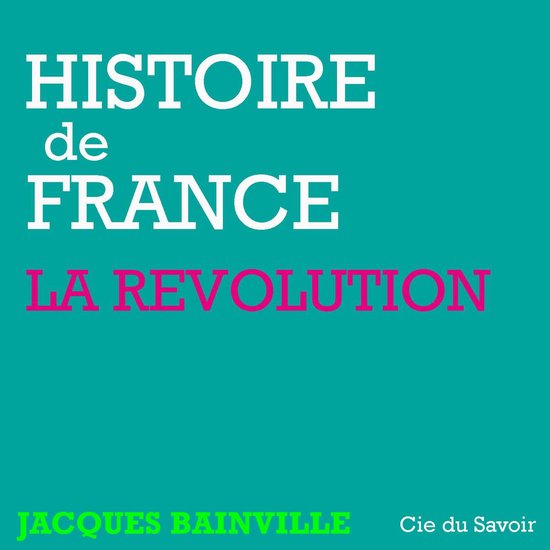 Histoire de France : La révolution - cover
