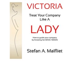 Victoria - Treat Your Company Like A Lady
