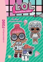 LOL Surprise 12 - L.O.L. Surprise ! 12 - Un dîner presque parfait