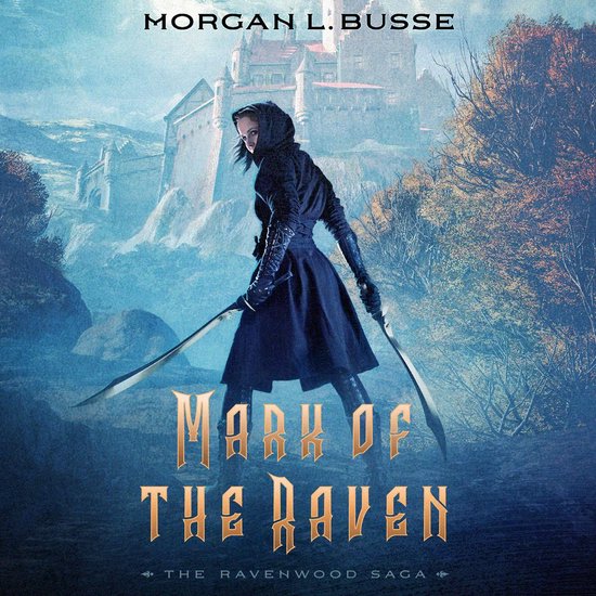 Ravenwood Saga- Mark of the Raven - cover