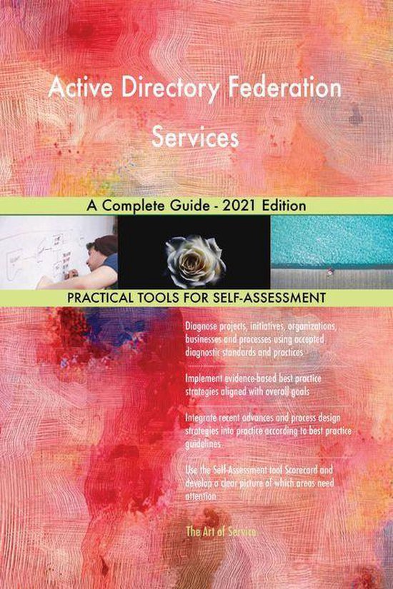 Active Directory Federation Services A Complete Guide - 2021 Edition ...
