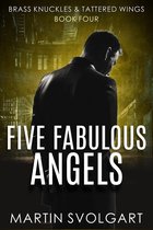 Five Fabulous Angels