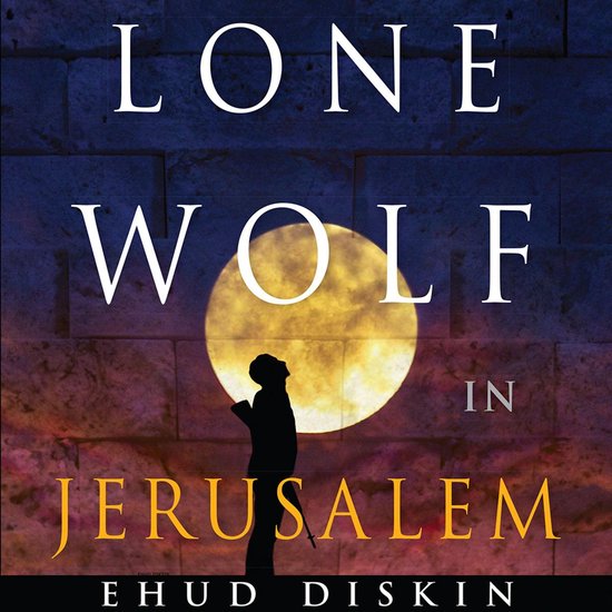 Lone Wolf in Jerusalem - cover